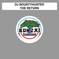 Dj Bountyhunter - The Return