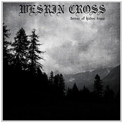 Wesrin Cross - Terror of Hades