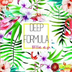 Deep Formula - Elle EP