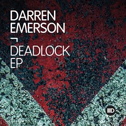 Darren Emerson - Deadlock EP