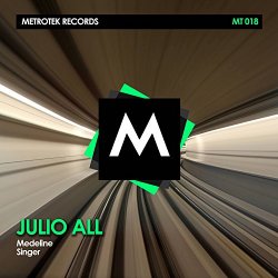 Julio All - Médèline / Singer