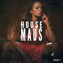   - House Maus, Vol. 1 (Feinste House Perlen)
