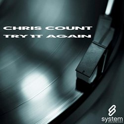 Chris Count - Try It Again