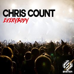 Chris Count - Everybody (Chris Count's Speed Up Mix)