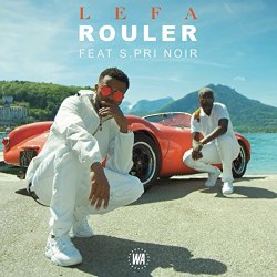 Lefa - Rouler [Explicit]