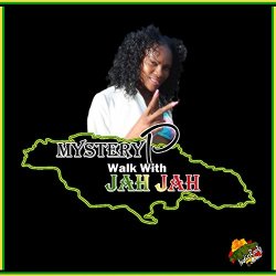 Mystery P - Walk with Jah Jah