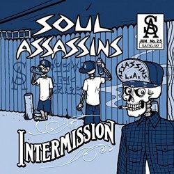 Soul Assassins - Intermission [Import allemand]