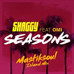 Shaggy Feat Omi - Seasons (Mastiksoul Island Mix)