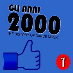 Various Artists - Gli anni 2000, Vol. 1