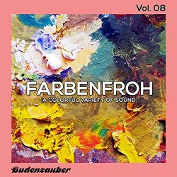 Various Artists - Farbenfroh, Vol. 8 [Explicit]