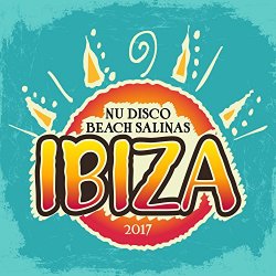 Various Artists - Nu Disco Beach Salinas: Ibiza 2017