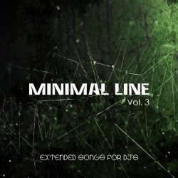 Various Artists - Minimal Line, Vol. 3 (Extended Songs For DJ's)