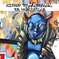 Various Artists - Hip Hop Instrumental De Marseille (15 French Instrumental Hip Hop Tracks)