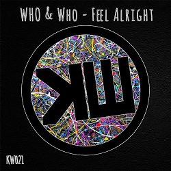 Who - Feel Alright