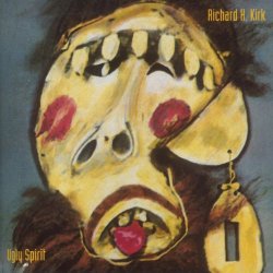 Richard H. Kirk - Ugly Spirit