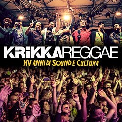 Krikka Reggae - Sound E Cultur (feat. Tonico 70) [Live]