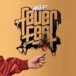 Meezy - Feuerfest