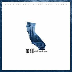 MC Eiht - Which Way Iz West