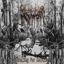 Slamphibian - Croaking for Entrails [Explicit]
