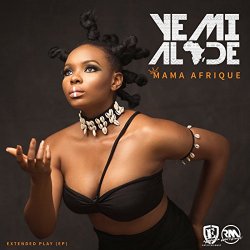 Yemi Alade - Mama Afrique EP