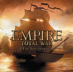 Empire - Empire: Total War (Original Game Soundtrack)