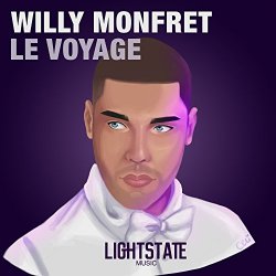 Willy Monfret - Le Voyage EP