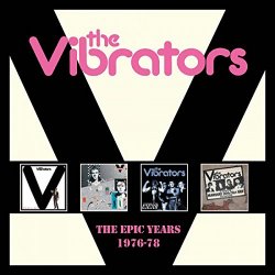 The Vibrators - The Epic Years 1976-1978