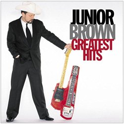 Junior Brown - Greatest Hits
