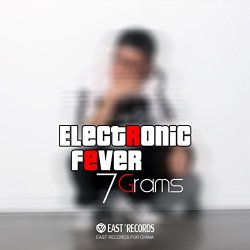 7Grams - Electronic Fever