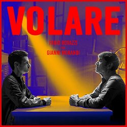 Fabio Rovazzi feat Gianni Morandi - Volare [feat. Gianni Morandi]