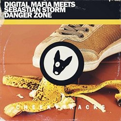 Digital Mafia Meets Sebastian Storm - Danger Zone