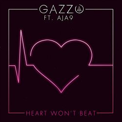 Gazzo - Heart Won't Beat (feat. Aja9)