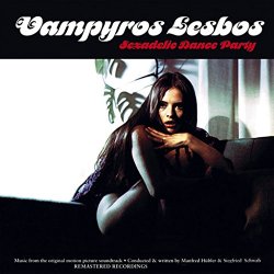 Vampyros Lesbos - Sexadelic Dance Party