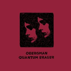 Obergman - Quantum Eraser
