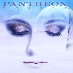Matenrou Opera - Pantheon