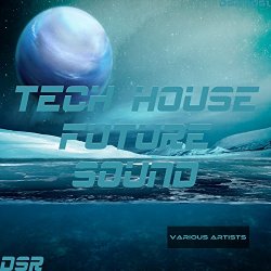 Various Artists - Tech House Future Sound