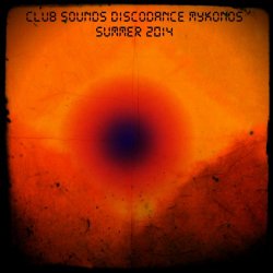 Various Artists - Club Sounds Discodance Mykonos Summer 2014 (Top 50 Essential Dance Hits)