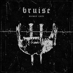 Bruise - Vicious Cycle