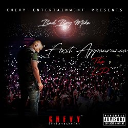 Bad Boy Mike - First Appearance the LP [Explicit]