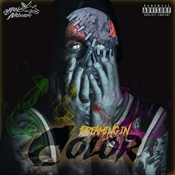 Cameron Airborne - Dreaming in Color [Explicit]