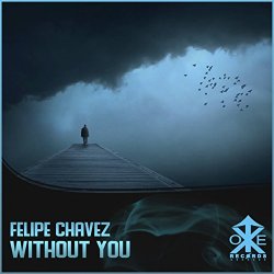 Felipe Chavez - Without You