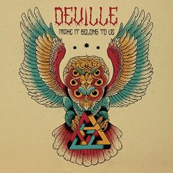 Deville - Make It Belong to Us