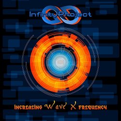 Infinity Project - Increasing Wave X Frequency
