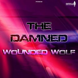 Damned, The - Wounded Wolf