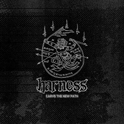 Harness - Carve The New Path