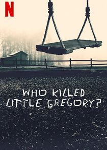 Who Killed Little Gregory