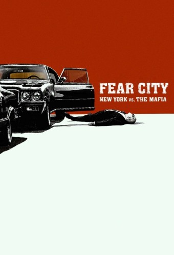 Fear City New York vs The Mafia