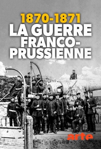 1870 1871 La Guerre Franco Prussienne