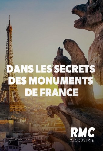 Dans les secrets des monuments de France
