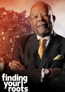 Finding Your Roots with Henry Louis Gates Jr 